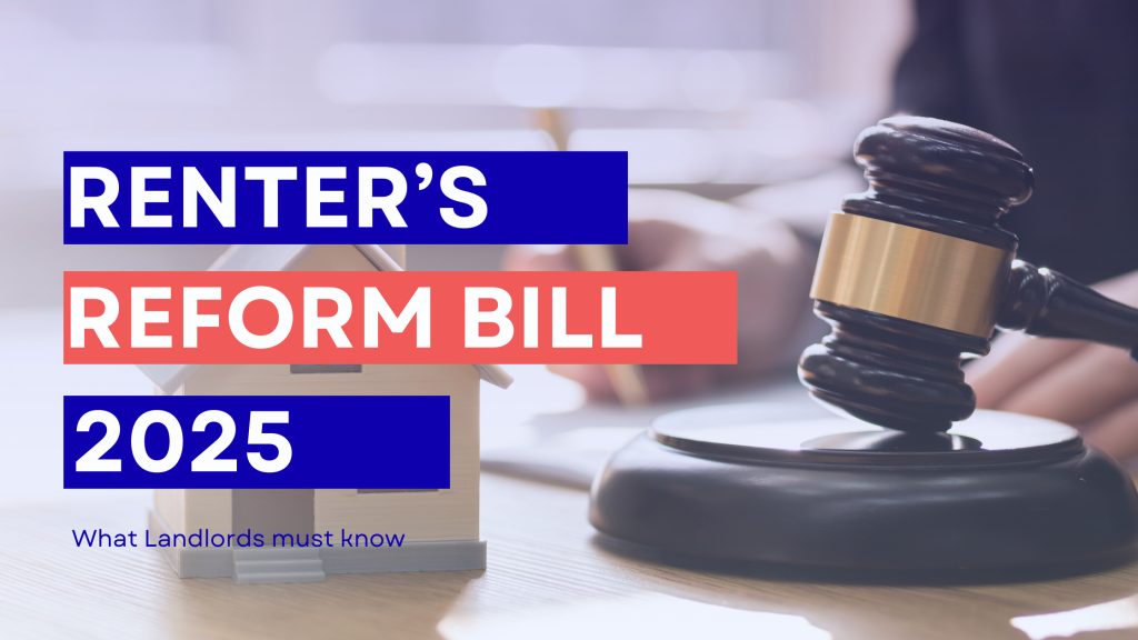 Renter’s Reform Bill 2025: What Landlords Must Know